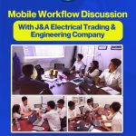 Mobile Workflow Discussion with J & A Electrical Trading & Engineering Company